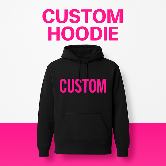 Custom Hoodie